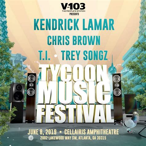 Kendrick Lamar, Chris Brown, T.I. and Trey Songz to play .